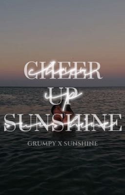 Cheer Up, Sunshine