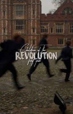 Children of the Revolution: Year One