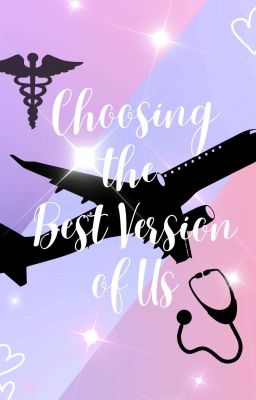 Choosing the Best Version of Us 