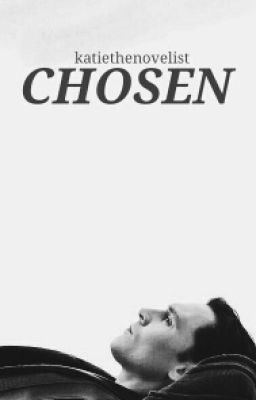 Chosen // loki laufeyson