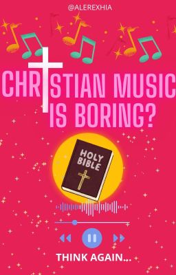 Christian music is boring? Think Again...