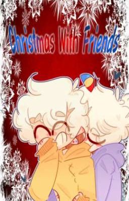 Christmas With Friends (Krii7y) Completed