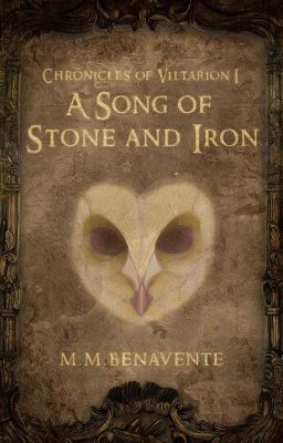 Chronicles of Viltarion I - A Song of Stone and Iron