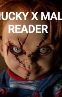 CHUCKY X MALE READER