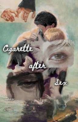 'Cigarettes After Sex'