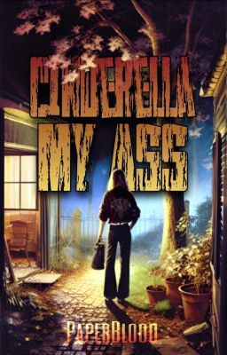 Read Stories Cinderella my Ass【COMPLETED】 - TeenFic.Net