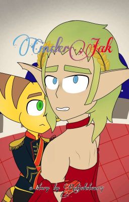 CinderJak(Jak x Ratchet)