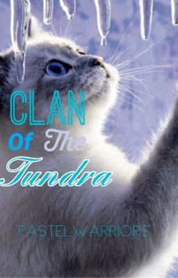 Clan Of The Tundra