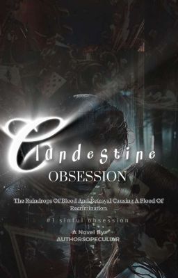 CLANDESTINE OBSESSION 