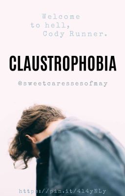 Claustrophobia (Boy x Boy) ✔