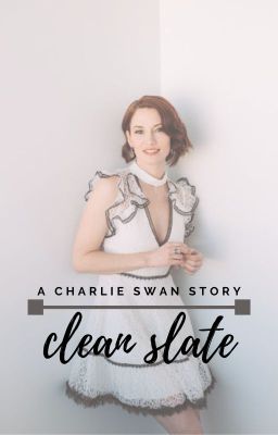 clean slate | charlie swan