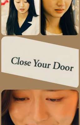 Closed Door [Penthouse - Bae Rona AU]