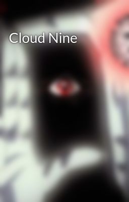 Cloud Nine