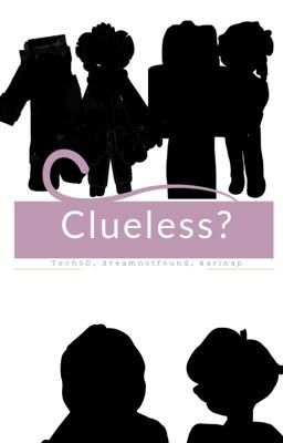 Clueless?(discontinued)