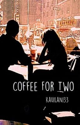 Coffee For Two