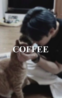 COFFEE - minsung