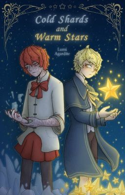 Cold Shards and Warm Stars (OliKase-FukaOli)