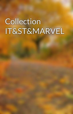 Collection IT&ST&MARVEL