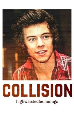 collision // harry styles au