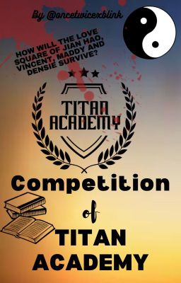 Competition Of Titan Academy