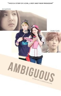 Read Stories [ completed ] Ambiguous ; markyeon - TeenFic.Net