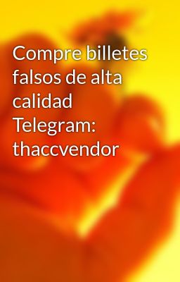 Compre billetes falsos de alta calidad Telegram: thaccvendor