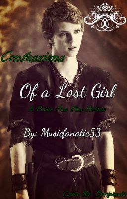 Confessions of a Lost Girl (Peter Pan fanfic)