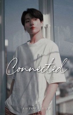 connected | Jeon Jungkook