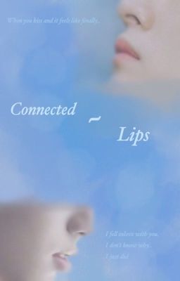 Connected~lips