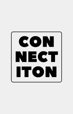 Connection