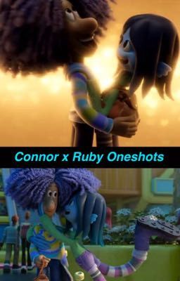 Connor x Ruby Oneshots