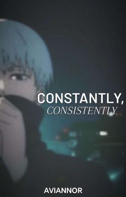 Constantly, Consistently | Toge