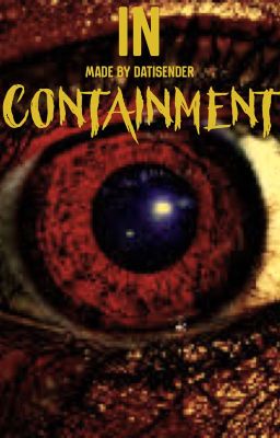 Containment