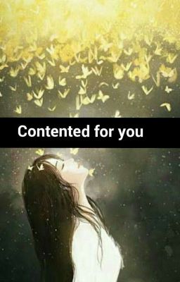 Contented For You  [Completed]