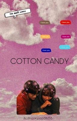 ♡ Cotton Candy ♡ || Markhyuck ✔️