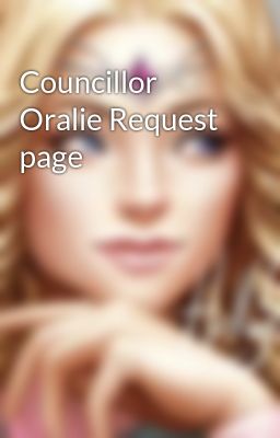 Councillor Oralie Request page