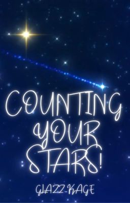 Counting Your STARS! (An Ensemble Stars Fanfiction)