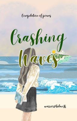 Crashing Waves (SPOKEN WORD POETRY)