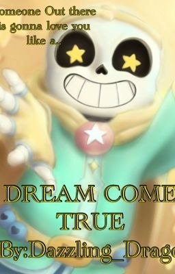 Cream- A Dream Come True (Dream X Cross sans)