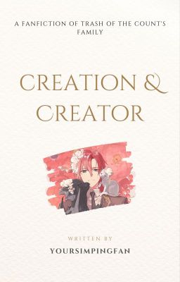 Creation and Creator [Reaction Fanfic to LOTCF]