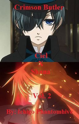 Crimson Butler: Kuroshitsuji/Shakugan No Shana Fanfic (Vol. 2)