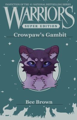 Crowpaw's Gambit
