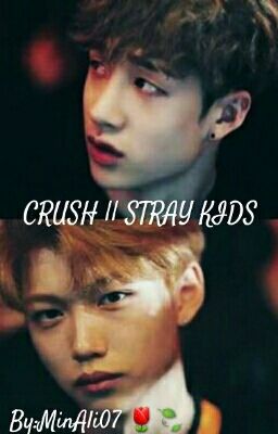 Crush || STRAY KIDS