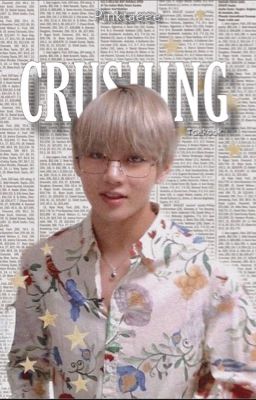 Crushing [Taekook AU] 