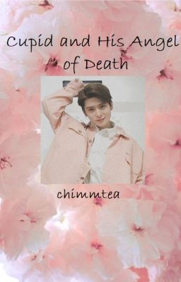 Cupid and His Angel of Death | nct jaehyun x reader|