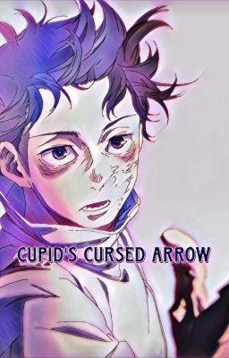 Cupid's Cursed Arrow || Yuta Okkotsu x Reader