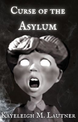 Curse of the Asylum