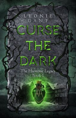 Curse the Dark (The Harstone Legacy Book 1)