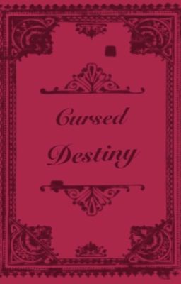 Cursed Destiny (Yurei's POV)