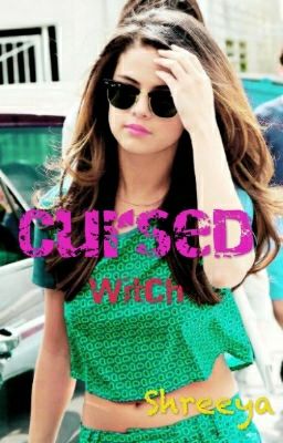Cursed (selena gomlex and Justin beiber fanfic)